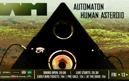 LIVE: NAAM, AUTOMATON, HUMAN ASTEROID – 13/12/2013 @ SIX D.O.G.S., Athens, Greece