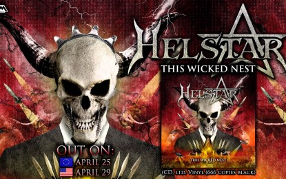 HELSTAR – ‘Fall Of Dominion’ available for streaming from their new studio album, ‘This Wicked Nest’