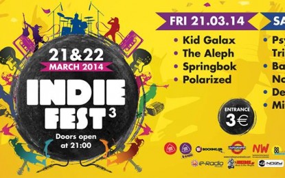 LIVE: INDIE FEST #3 – 21&22/3/2014 @ Block 33, Thessaloniki, Greece (AUDIO INTERVIEW)