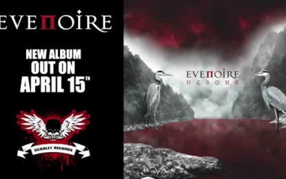 EVENOIRE – Teaser for ‘Herons’ album