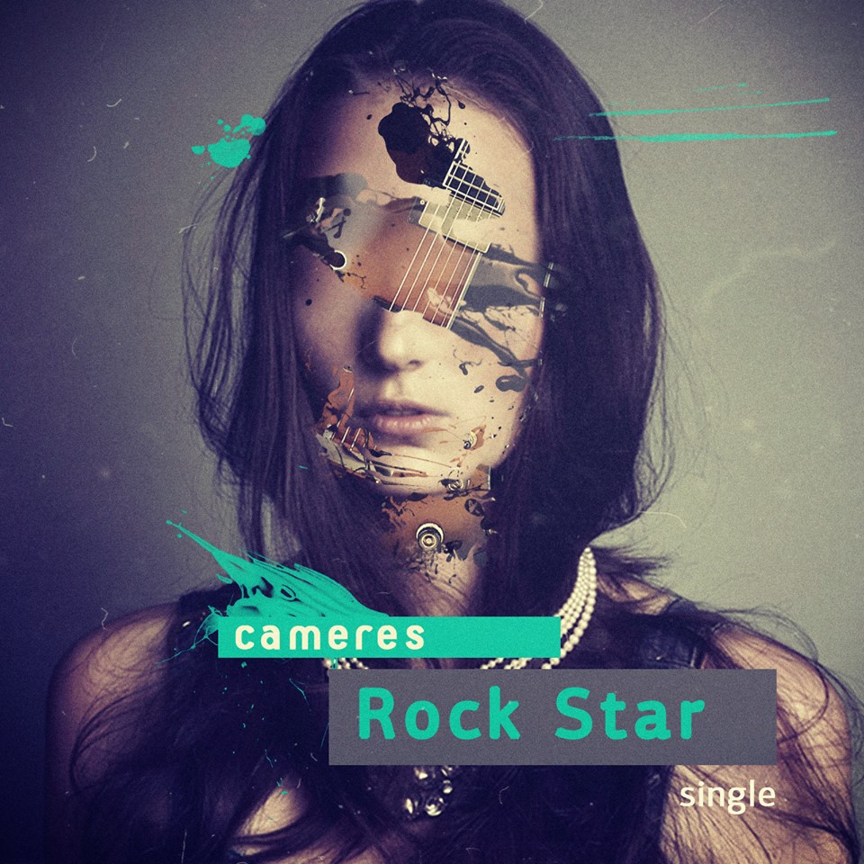 CAMERES - ROCK STAR (single)