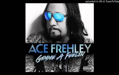ACE FREHLEY – Ακούστε το νέο του κομμάτι ‘Gimme A Feelin’