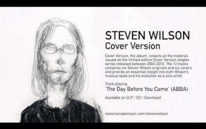 STEVEN WILSON (PORCUPINE TREE, BLACKFIELD, SOLO) – Διασκευάζει το ‘The Day Before You Came’ των  ABBA