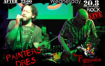 LIVE: PAINTERS DRES – 20/8/2014 @ Παπαγάλος rock & roll, Ύδρα