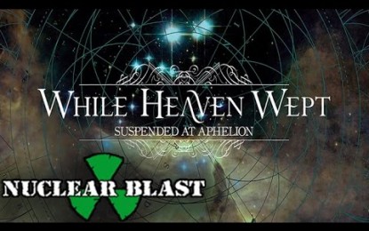 WHILE HEAVEN WEPT – Νέο lyric video για το ‘Icarus And I’