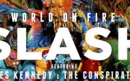 SLASH and MYLES KENNEDY & THE CONSPIRATORS – Ακούστε ολόκληρο το ‘World On Fire’