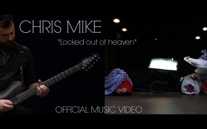 CHRIS MIKE – Διασκευάζει το ‘Locked out of Heaven’ του BRUNO MARS!