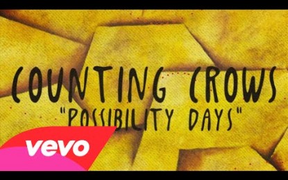 COUNTING CROWS – Δείτε το ΝΕΟ lyric video του ‘Possibility Days’