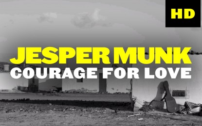JESPER MUNK – Δείτε το ΝΕΟ video του ‘Courage For Love’