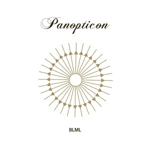 BLML_Panopticon