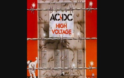 AC/DC – High Voltage (Australia only) – ΣΑΝ ΣΗΜΕΡΑ ΠΡΙΝ ΑΠΟ 40 ΧΡΟΝΙΑ (17/02/1975)…