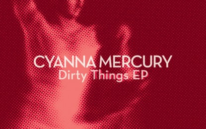 CYANNA MERCURY – Kυκλοφορούν το ‘Dirty Things’ EP σε κασέτα!