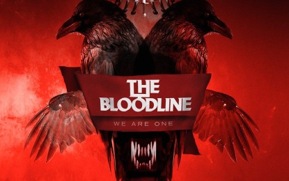 THE BLOODLINE – Ακούστε ολόκληρο το ΝΕΟ τους album με τίτλο ‘We Are One’