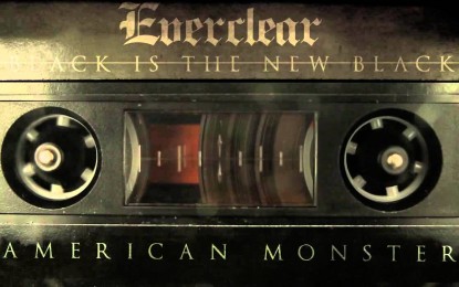 EVERCLEAR – Ακούστε το ΝΕΟ τους κομμάτι με τίτλο ‘American Monster’