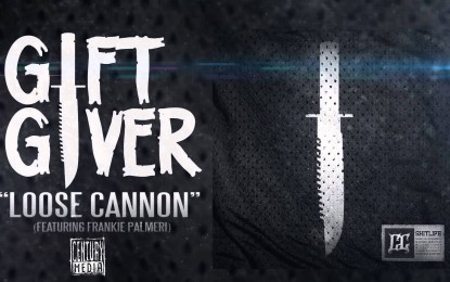 GIFT GIVER – Ακούστε το ΝΕΟ τους κομμάτι ‘Loose Cannon’