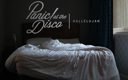 PANIC! AT THE DISCO – Ακούστε το ΝΕΟ τους κομμάτι με τίτλο ‘Hallelujah’
