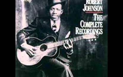 BORN TODAY: 8/5/1911 – Robert Johnson (died August 16, 1938)