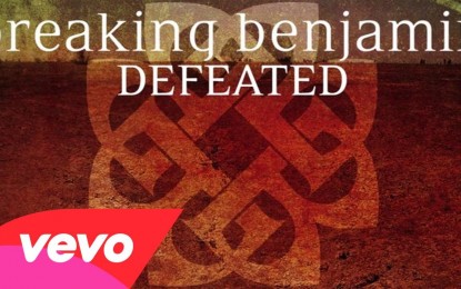 BREAKING BENJAMIN – Ακούστε άλλο ένα ΝΕΟ κομμάτι με τίτλο ‘Defeated’