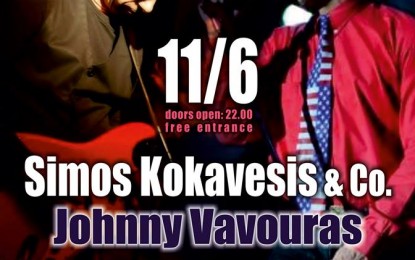 LIVE: 11/6/2015 – SIMOS KOKAVESIS & CO (w/JOHNNY VAVOURAS) @ Lazy Club, Athens, Greece