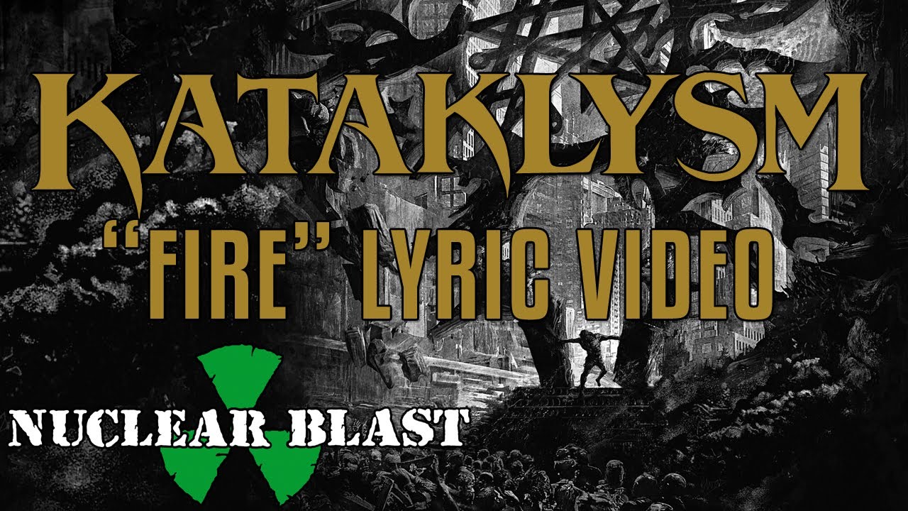 KATAKLYSM – “FIRE” NEW LYRIC VIDEO