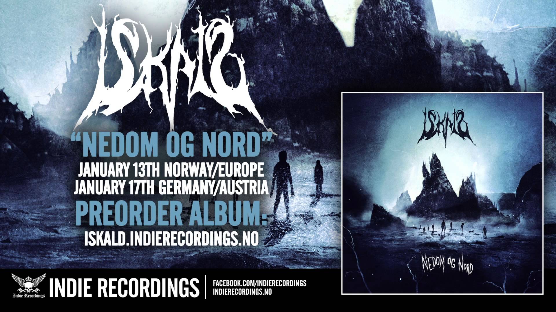 ISKALD – ‘Nedom Og Nord’ Album Teaser (Official)