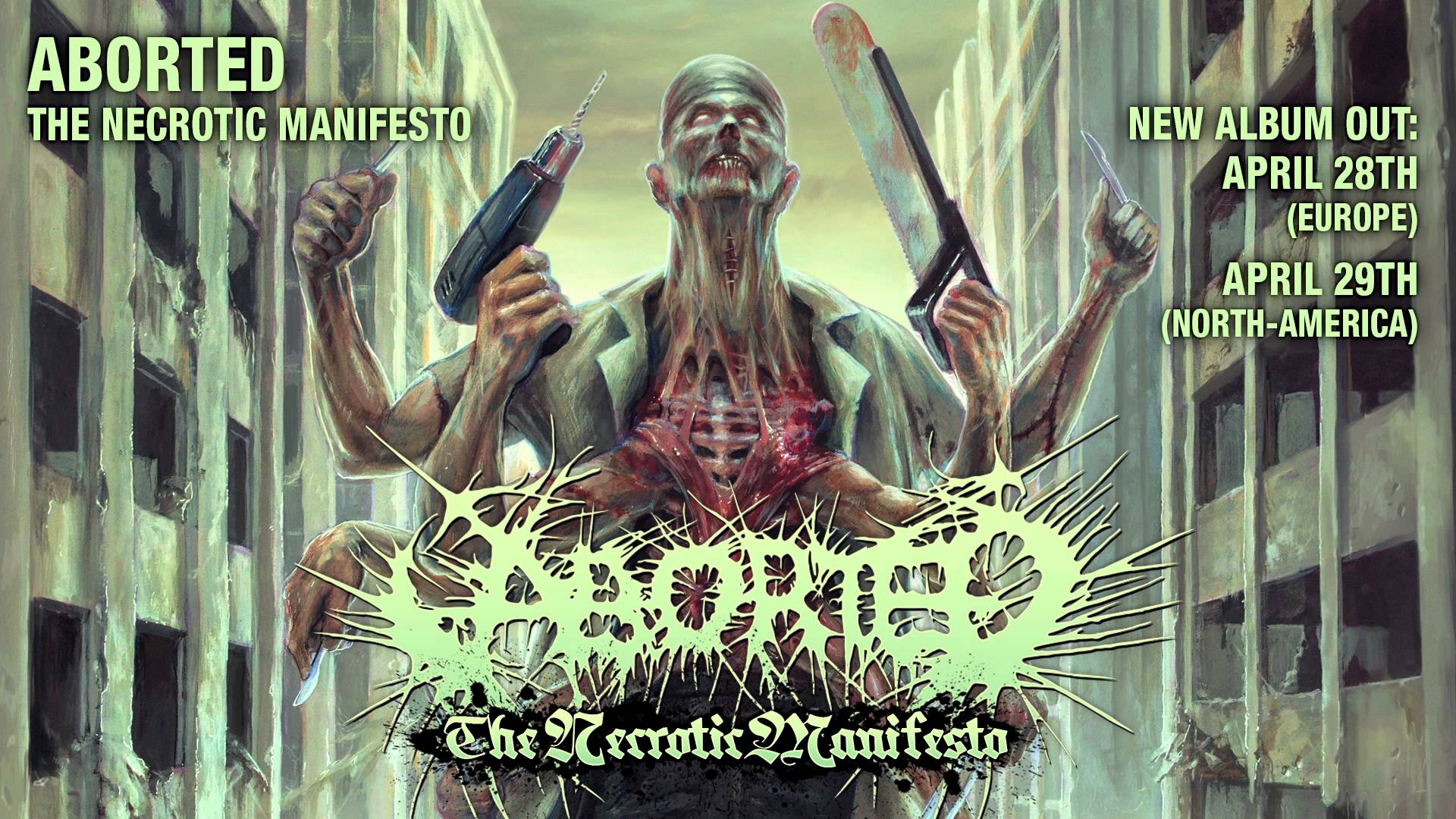 ABORTED – ‘Necrotic Manifesto’ Song available for streaming from their eighth full-length album, ‘The Necrotic Manifesto’