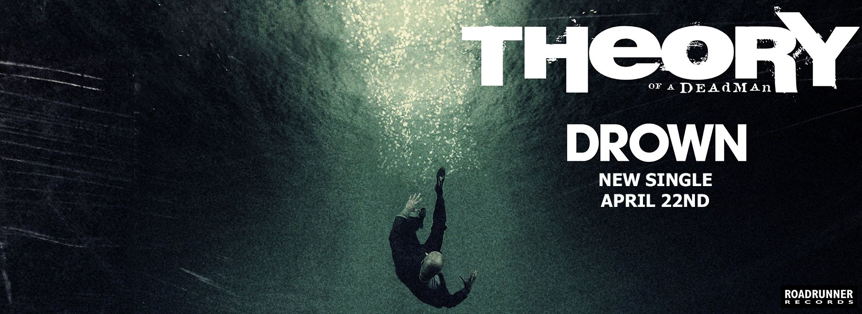 THEORY OF A DEADMAN – New single ‘Drown’ Teaser video