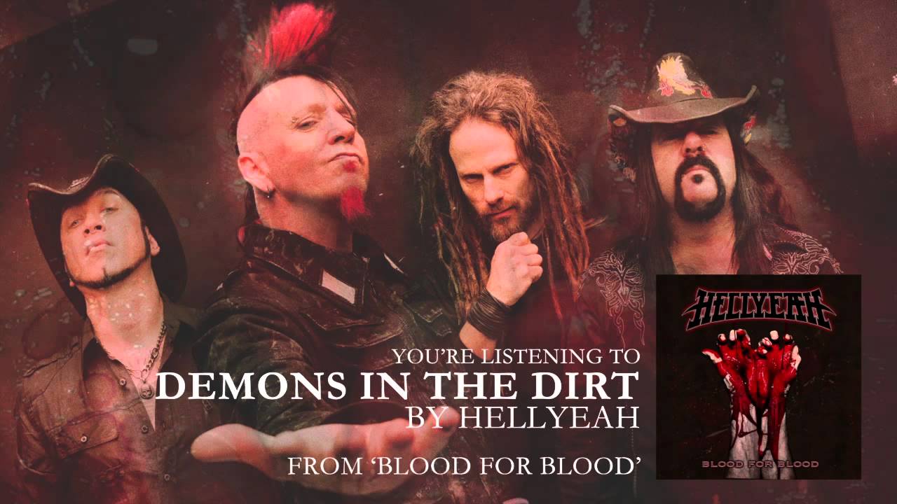 HELLYEAH – Ακούστε το νέο τους κομμάτι με τίτλο ‘Demons in the Dirt’