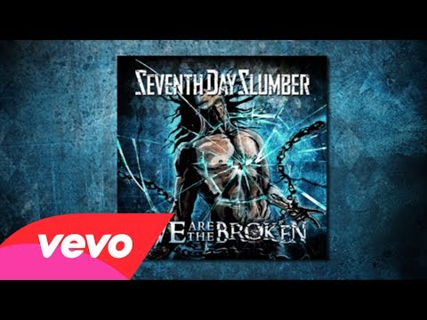 SEVENTH DAY SLUMBER – Δείτε το νέο τους Lyric Video για το ‘We are the Broken’