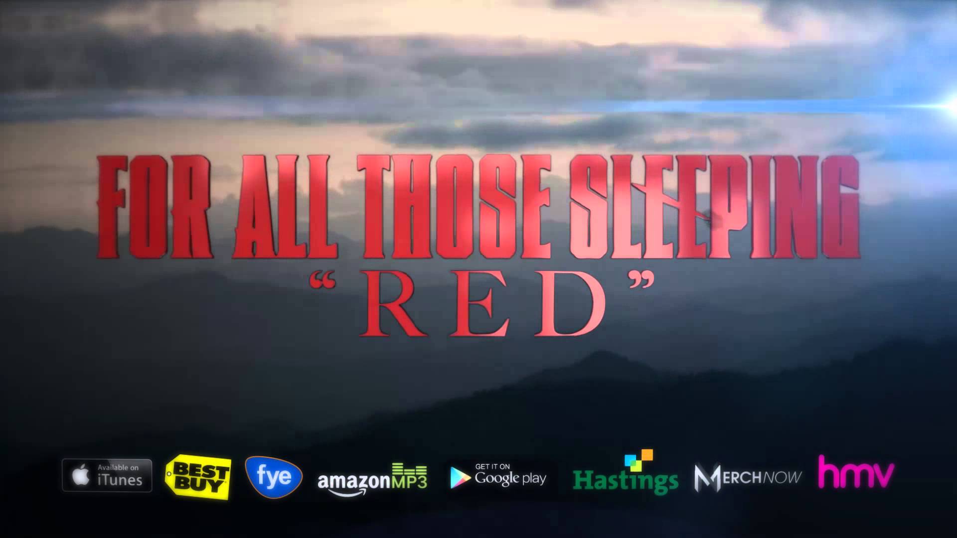 FOR ALL THOSE SLEEPING – Ακούστε το νέο τους κομμάτι με τίτλο ‘Red’