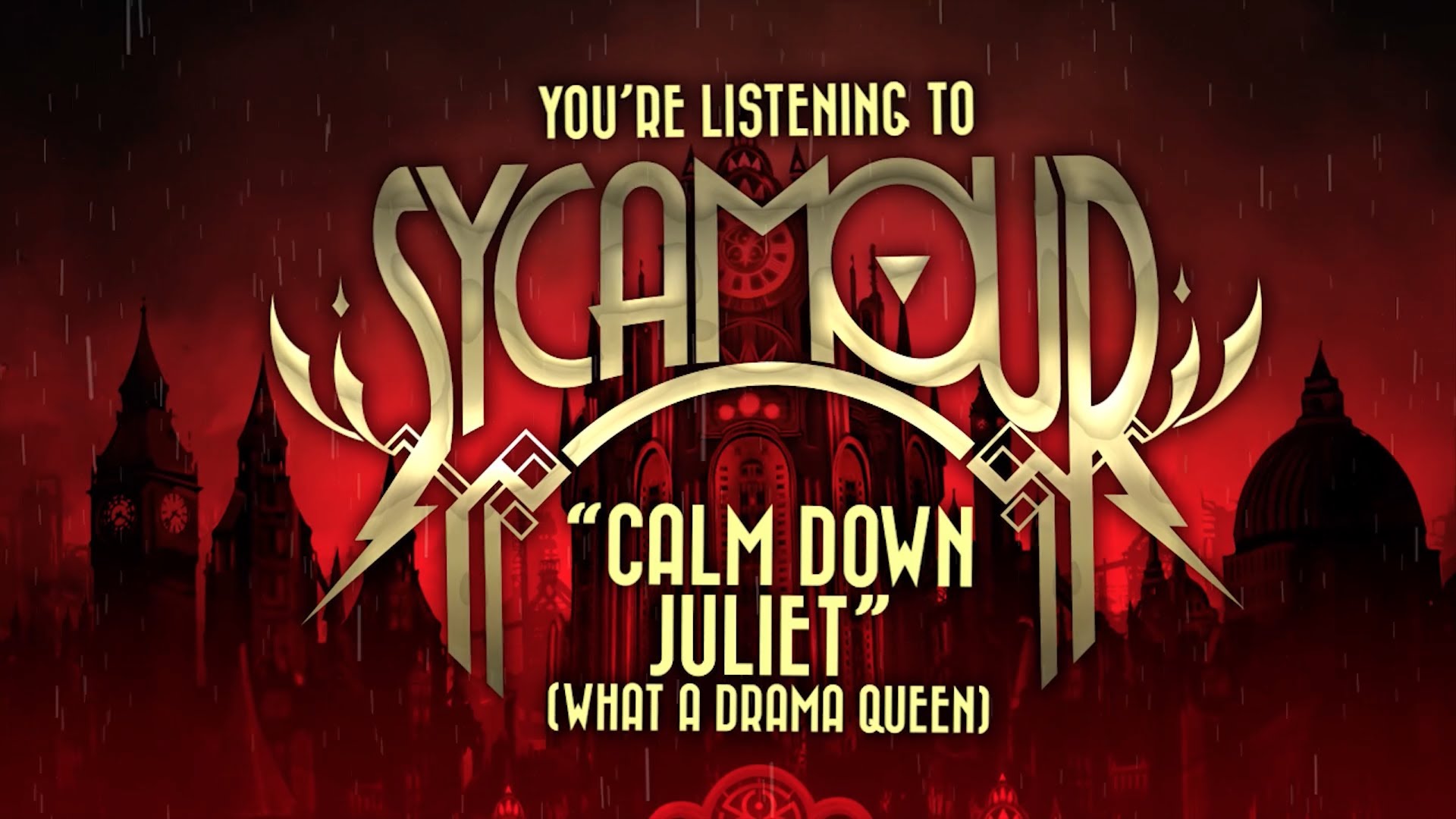 SYCAMOUR – Δείτε το νέο lyric video για το ‘Calm Down Juliet (What A Drama Queen)’