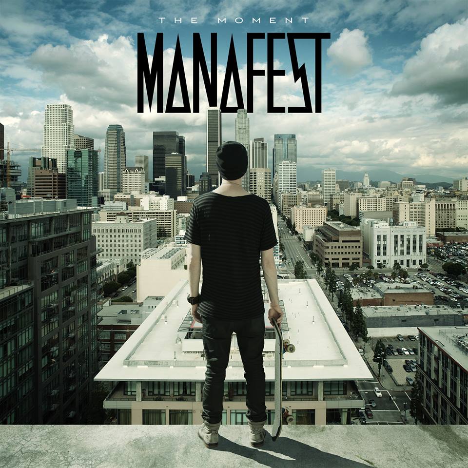 MANAFEST – Ακούστε ολόκληρο το νέο τους album ‘The Moment’