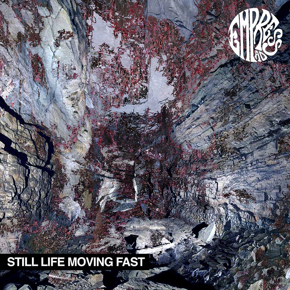 EMPRESS AD – Ακούστε ολόκληρο το νέο τους album ‘Still Life Moving Fast’ πριν την επίσημη κυκλοφορία του