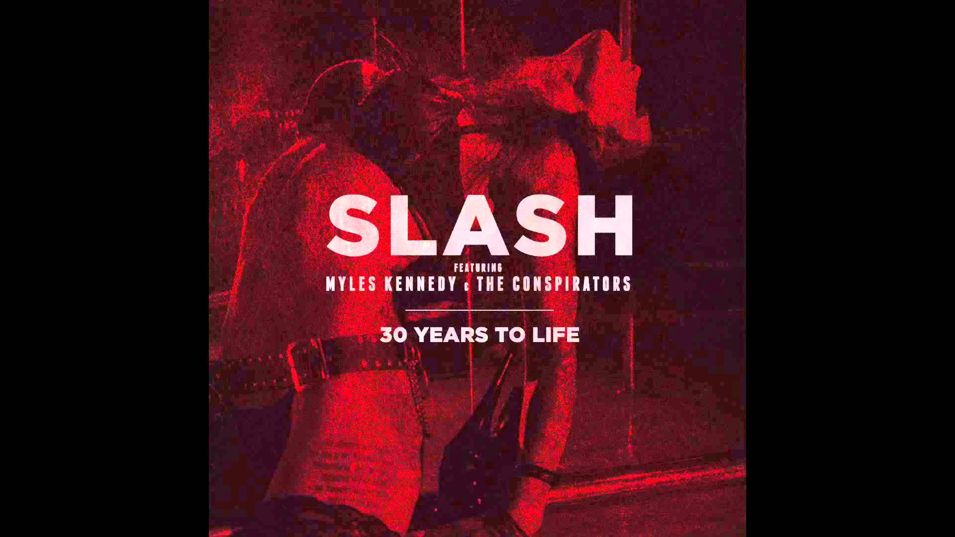 SLASH ft MYLES KENNEDY & THE CONSPIRATORS – Ακούστε το teaser του νέου τους κομματιού με τίτλο ’30 Years To Life’