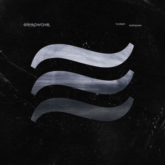 SLEEPWAVE – Ακούστε ολόκληρο το ΝΕΟ τους album με τίτλο ‘Broken Compass’