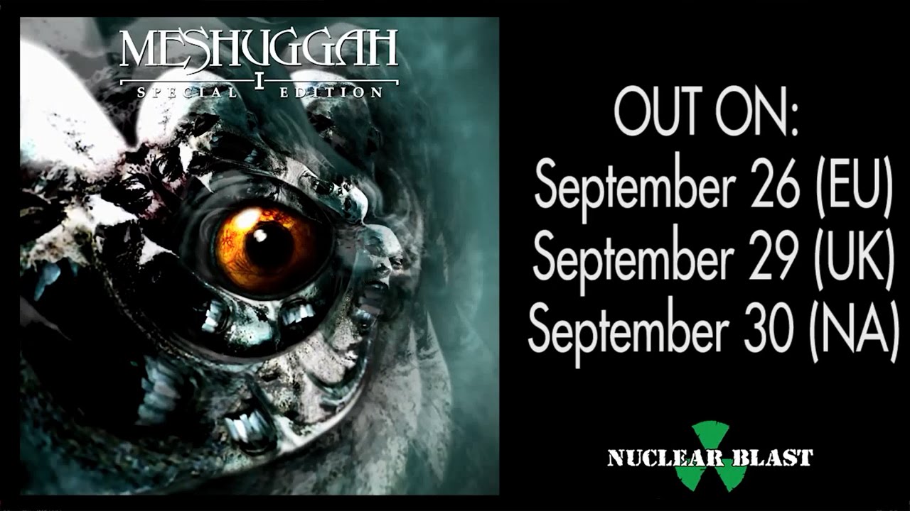 MESHUGGAH – Δείτε το trailer του ‘I: Remastered’