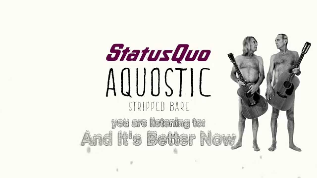 STATUS QUO – Δείτε το ΝΕΟ lyric video του ‘And It ‘s Better Now’