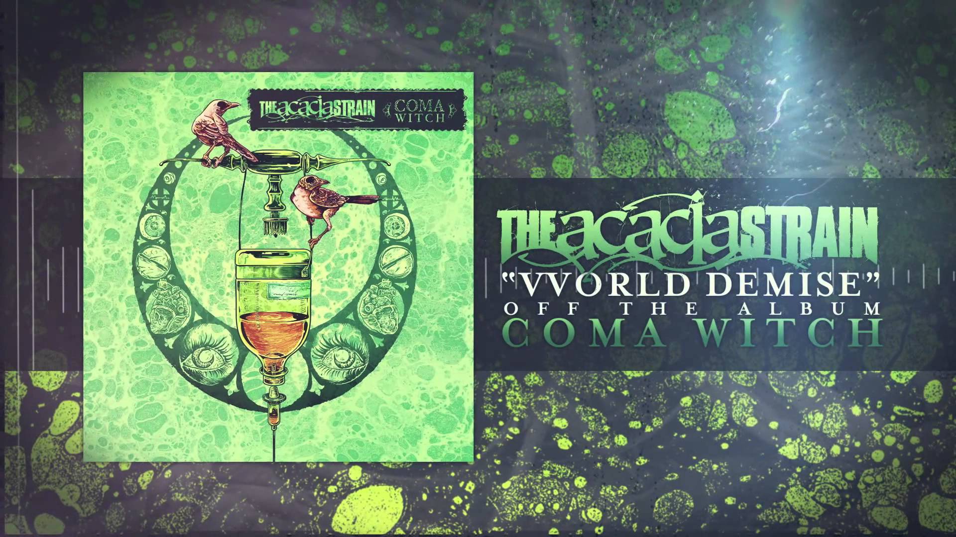 THE ACACIA STRAIN – Ακούστε ολόκληρο το ΝΕΟ τους album ‘Coma Witch’