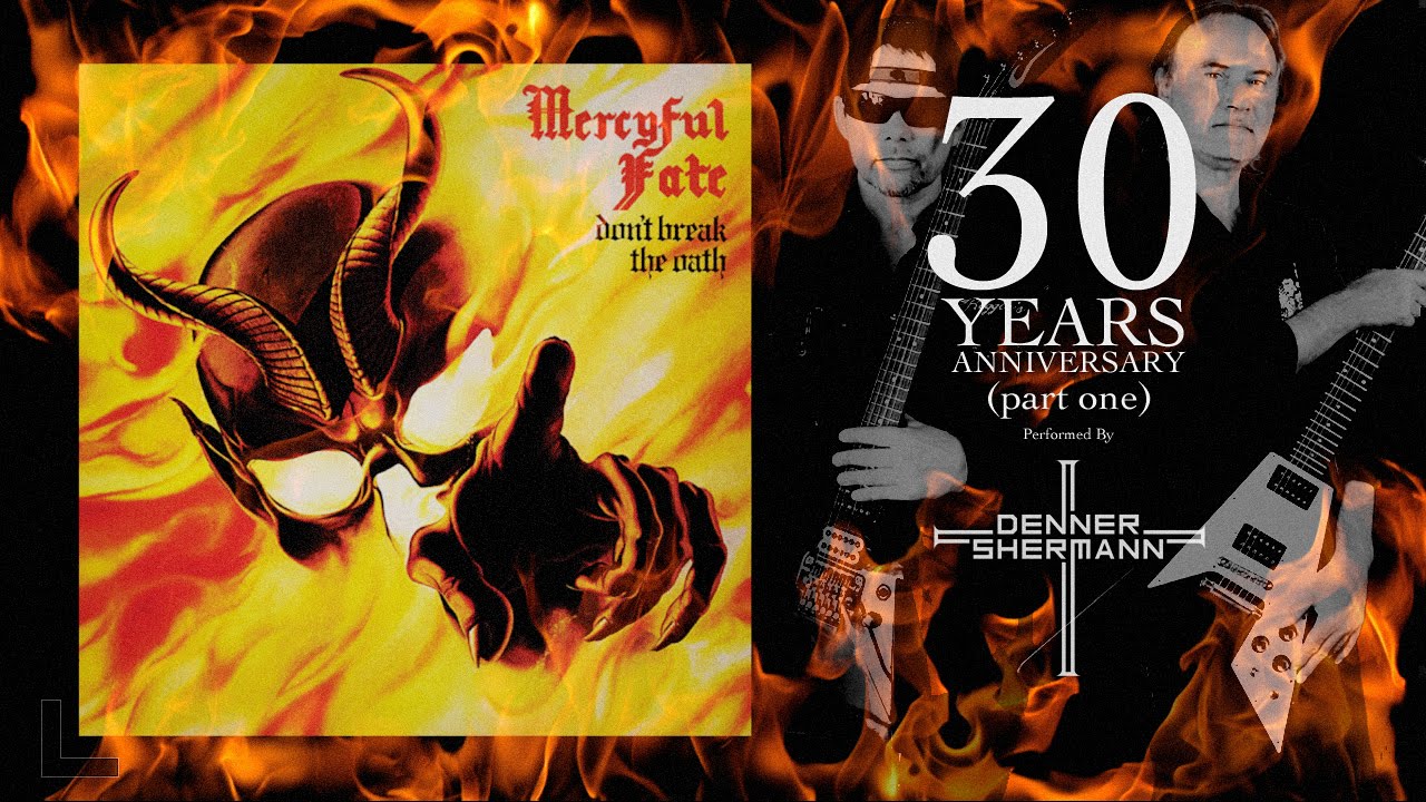 HANK SHERMANN & MICHAEL DENNER (MERCYFUL FATE) – Παίζουν το ‘Don’t Break The Oath’ για τα 30 χρόνια από την κυκλοφορία του (Part One)