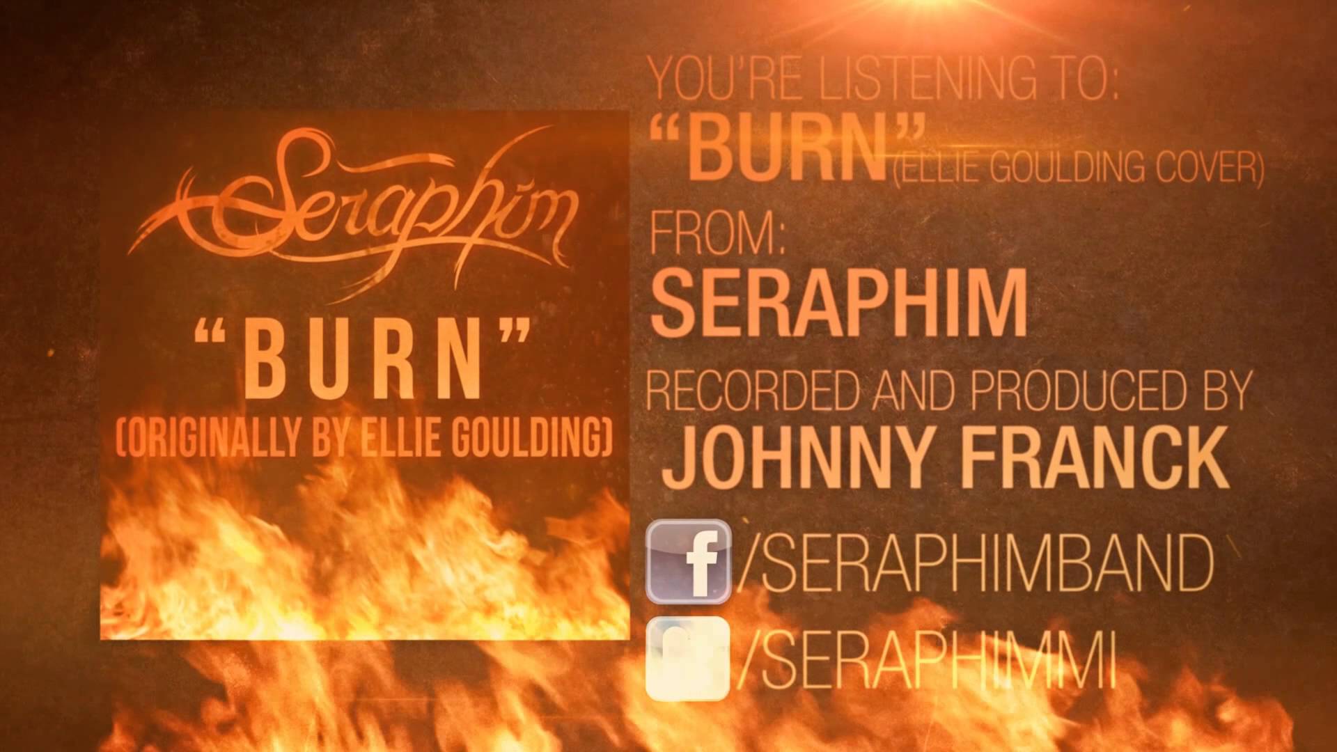 SERAPHIM – Διασκευάζουν το ‘Burn’ της ELLIE GOULDING
