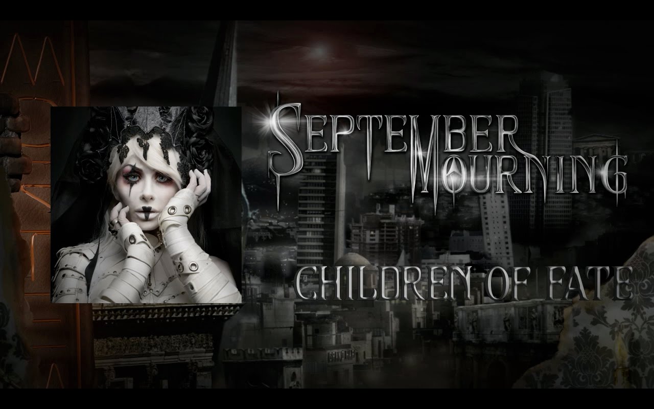 SEPTEMBER MOURNING – Ακούστε το ΝΕΟ τους κομμάτι με τίτλο ‘Children Of Fate’