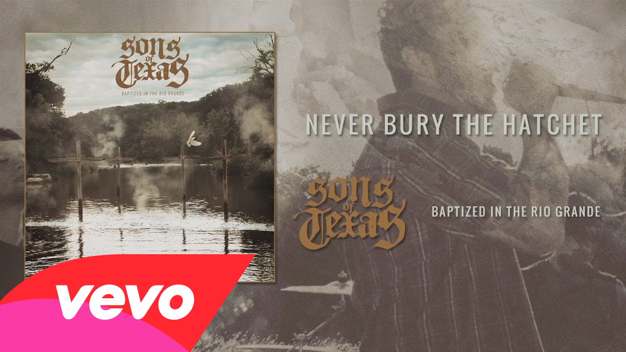 SONS OF TEXAS – Ακούστε το ΝΕΟ τους κομμάτι ‘Never Bury the Hatchet’