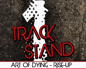 REVIEW: ART OF DYING – Rise Up ft. Dan Donegan