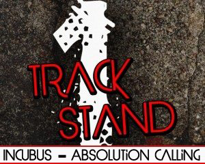 REVIEW: INCUBUS – Absolution Calling