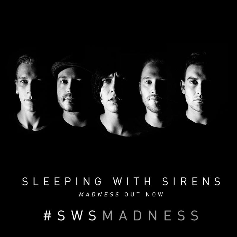 SLEEPING WITH SIRENS – Ακούστε ολόκληρο το ΝΕΟ τους album με τίτλο ‘Madness’
