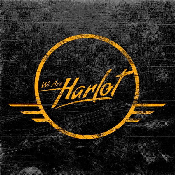 WE ARE HARLOT – Ακούστε ολόκληρο το ΝΕΟ τους album!