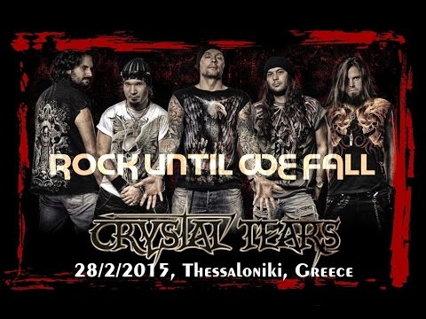 CRYSTAL TEARS – Δείτε να παίζουν ζωντανά το ‘Rock Until We Fall’ από την εμφάνισή τους στο 8ball στη Θεσσαλονίκη στις 28/2/2015
