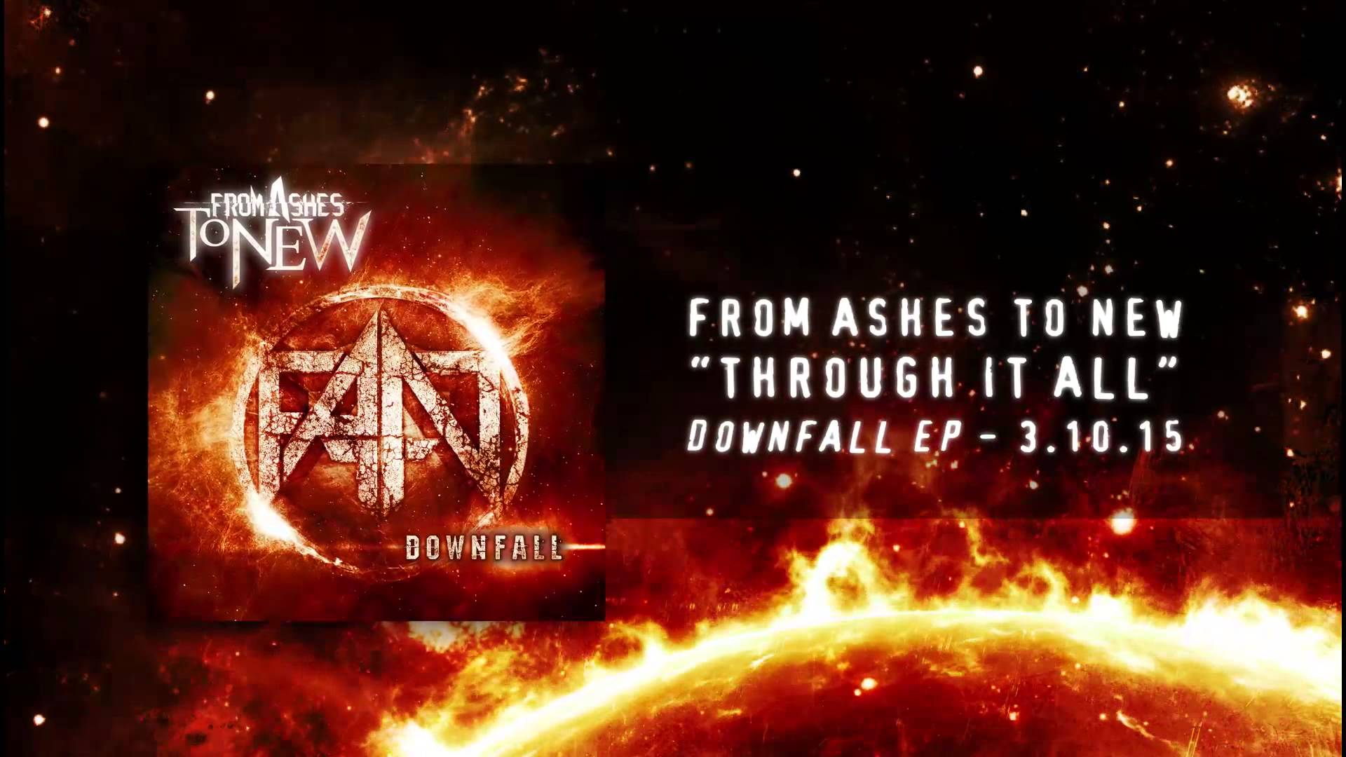 FROM ASHES TO NEW – Ακούστε ολόκληρο το ΝΕΟ τους EP με τίτλο ‘Downfall’