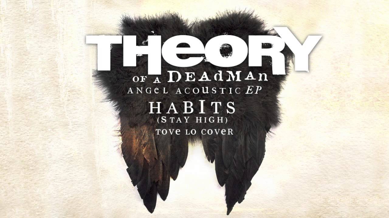 THEORY OF A DEADMAN – Διασκευάζουν σε ακουστική έκδοση το ‘Habits’ της TOVE LO…