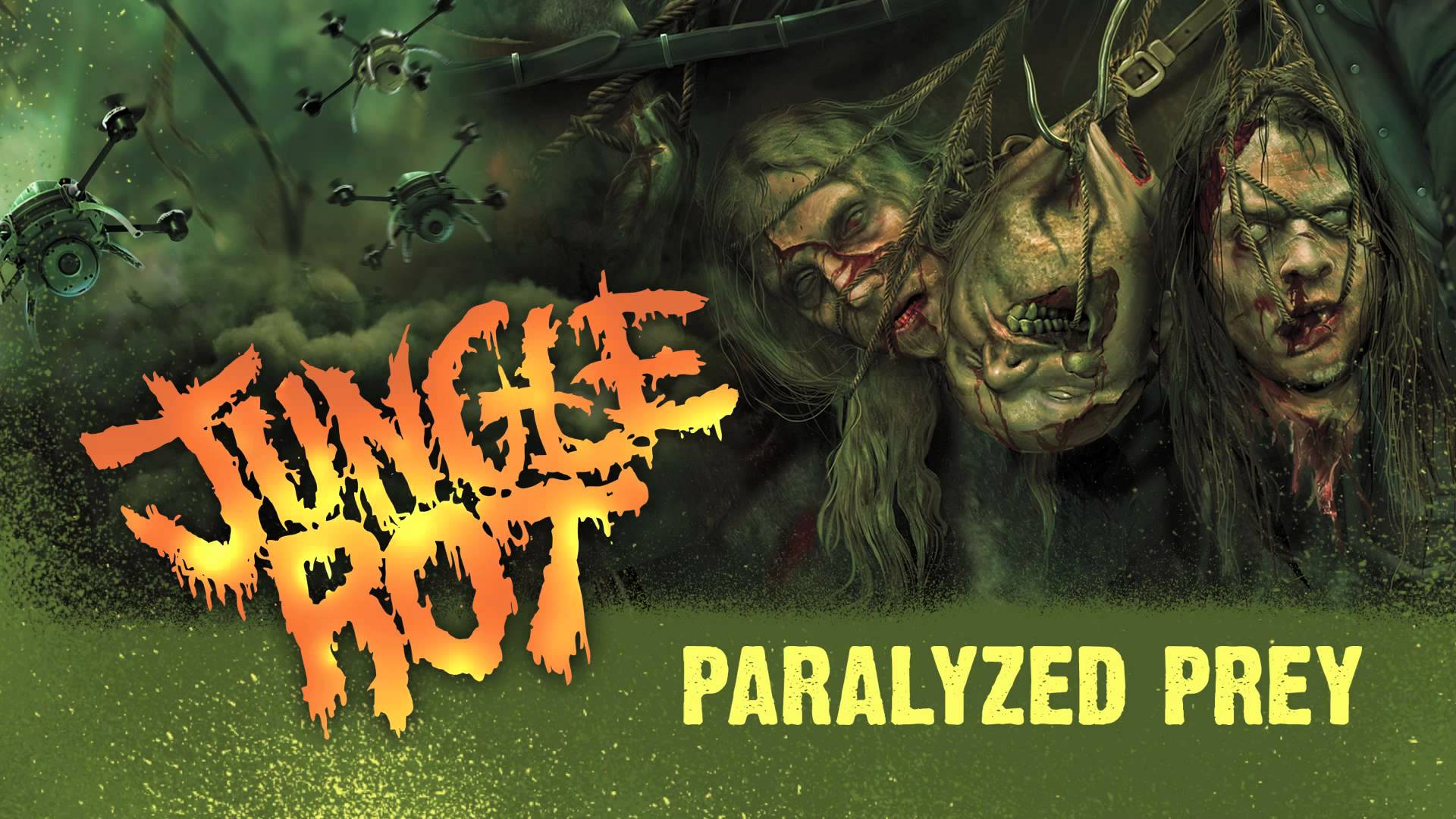JUNGLE ROT – Ακούστε το ΝΕΟ τους κομμάτι με τίτλο ‘Paralyzed Prey’